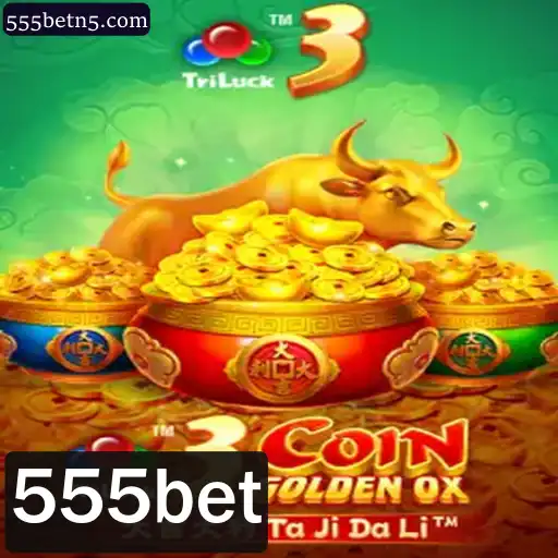 Descubra o Fascinante Universo de 3CoinGoldenOX no 555bet