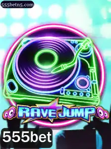 Descubra o Fascinante Mundo de RaveJump com 555bet